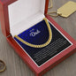 To My Dad | I Love You - Cuban Link Chain