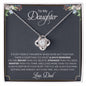 To My Daughter | You Are Braver Than You Believe - Love Knot Necklace