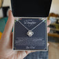 To My Daughter | You Are Braver Than You Believe - Love Knot Necklace