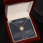 To My Daughter | You Are Braver Than You Believe - Love Knot Necklace
